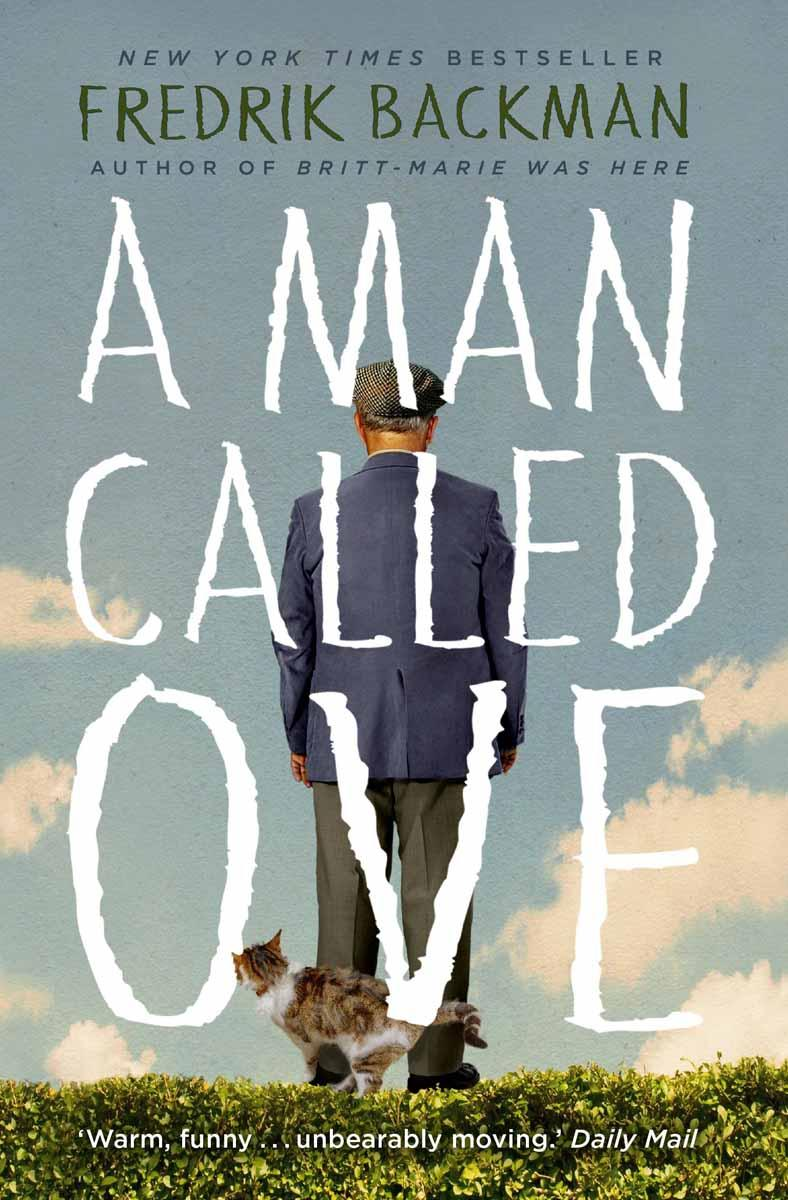 A man called Ove from Fredrik Backman