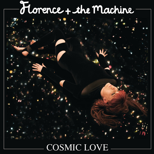 Cosmic love from Florence and the machine